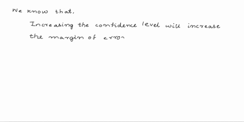 question-18-if-every-else-remain-the-same-which-of-the-following-confidence-level-will-result-the-narrcwest-confidence-interval-88-9596-9796-856-9096-13778