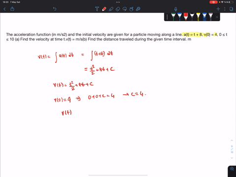 the-acceleration-function-in-ms2-and-the-initial-velocity-are-given-for-a-particle-moving-along-a-line-at-t-8-v0-4-0-t-10-a-find-the-velocity-at-time-tvt-msb-find-the-distance-traveled-durin-68158