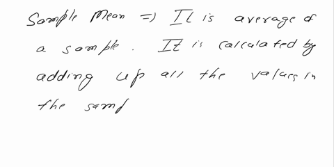 what-is-a-sample-mean-what-is-a-sample-proportion-summarize-the-notation-used-for-these-statistics-16293