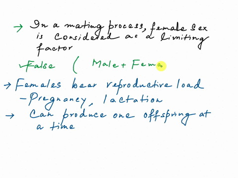 the-sex-that-invests-the-most-energy-into-the-production-of-viable-offspring-is-a-limiting-resource-for-which-the-other-sex-must-compete-true-false-76256