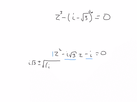 in-the-set-of-all-complex-numbers-mathbbc-solve-the-following-equation-leftz3-i-sqrt36rightleftz2-i-sqrt3-z-iright0