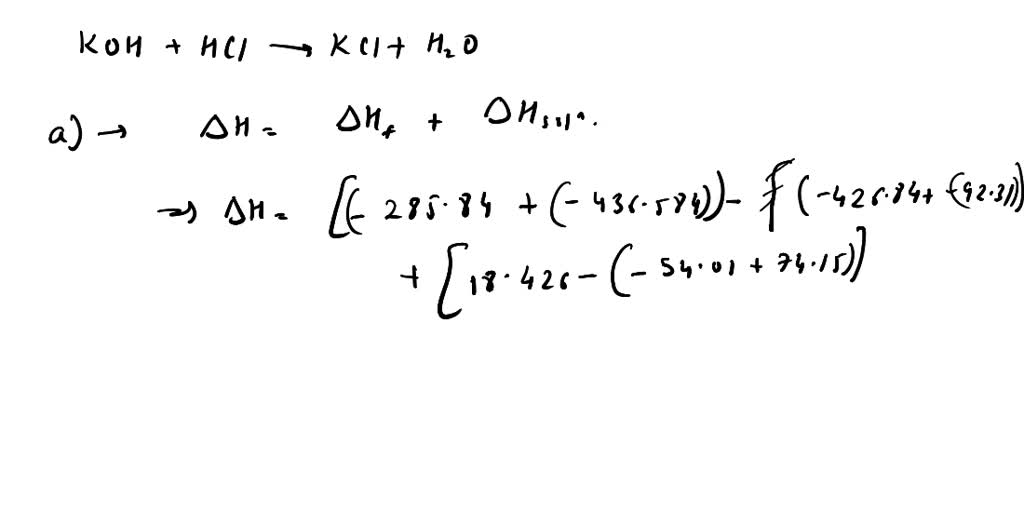 SOLVED a) Calculate the standard heat of the neutralization reaction