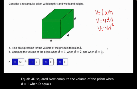 heeeeeeeeelllllllllllllpppppppp-brainliest-to-correct-answer-consider-a-rectangular-prism-with-length-4-and-width-and-height-find-an-expression-for-the-volume-of-the-prism-in-terms-of-d-b-co-92603