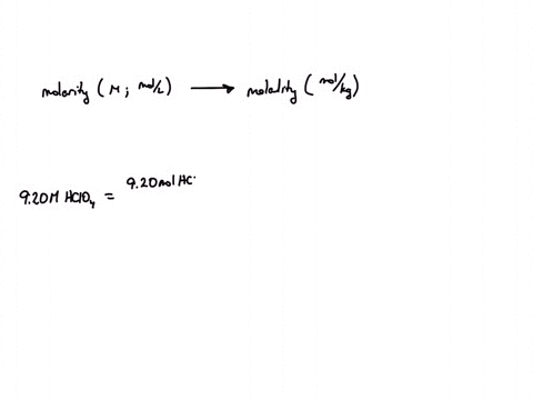 a-920m-hclo4-aq-solution-has-a-density-of-154-gml-the-molality-of-this-solution-is