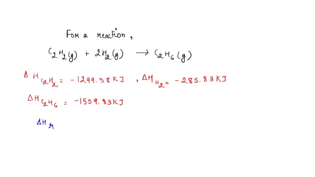 SOLVED Calculate the standard enthalpy change for the reaction