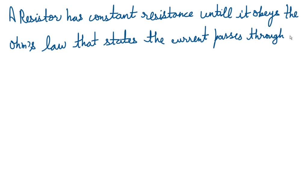 SOLVED does the resistance of a passive resistor affect the voltage