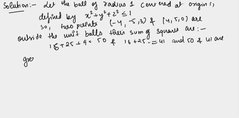 1-point-is-the-point-453-visible-from-the-point-450-if-there-is-an-opaque-ball-of-radius-1-centred-at-the-origin-suppose-that-you-stand-at-the-point-450-and-look-in-the-direction-of-a-point-13873