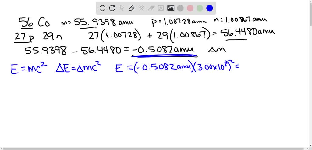 solved-the-measured-nuclear-mass-of-co-56-is-55-925027-amu-calculate