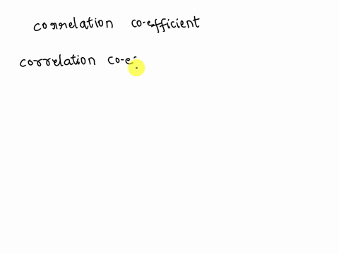 which-of-the-following-correlation-coefficients-indicates-the-strongest-relationship-a43-b-64-c-72-d-94868