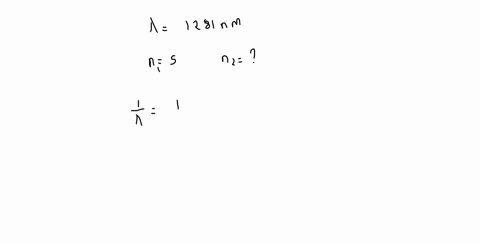 an-electron-in-the-n5-level-of-an-h-atom-emits-a-photon-of-wavelength-1281-nm-to-what-energy-level-does-it-move-62488