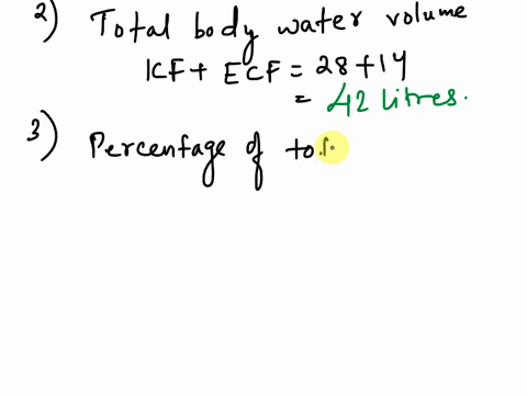 body-fluid-compartments-the-following-refer-to-figure-51-page-131-in-silverthorn-physiology-text-body-fluid-compartments-for-standard-70-kg-man-intracellular-fluidicf28-litersl23-of-total-bo-97579