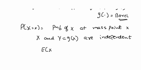 show-if-x-is-a-random-variable-and-g-is-a-borel-measurable-function-such-that-x-and-y-gx-are-independent-then-there-is-some-constant-c-such-that-py-c-1-74971