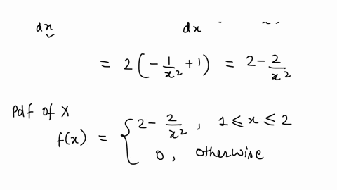examples-a-continuous-random-variable-x-has-the-cdf-given-by-ifx-1-fx-2x-24-i1x2-ifx2-find-pdf-of-x-find-ex-find-vx-37274