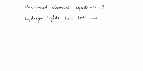 hydrogen-sulfide-gas-is-responsible-for-the-odor-of-rotten-eggs-hydrogen-sulfide-burns-in-air-produc-90984