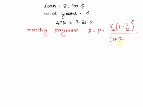 juliana-is-taking-out-an-8700-3year-loan-with-an-apr-of-231-what-will-be-the-monthly-payment-for-this-loan-round-to-the-nearest-cent