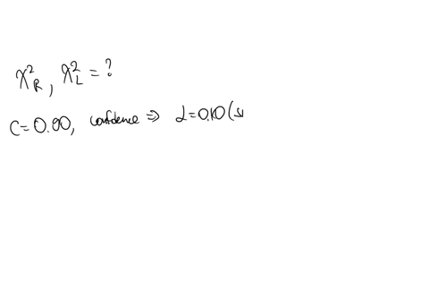 find-the-critical-values-chi_r2-and-chi_l2-for-the-given-confidence-level-c-and-sample-size-n-c090-n21-chi_r231410-round-to-three-decimal-places-as-needed-x_l2-square-round-to-three-decimal-places-as