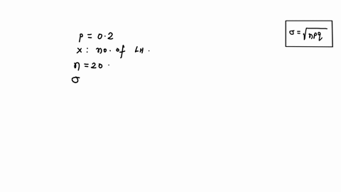 the-probability-that-an-individual-is-left-handed-is-020-let-the-random-variable-x-be-the-number-of-left-handers-in-a-class-of-20-students_-what-is-the-standard-deviation-of-the-number-of-le-68836