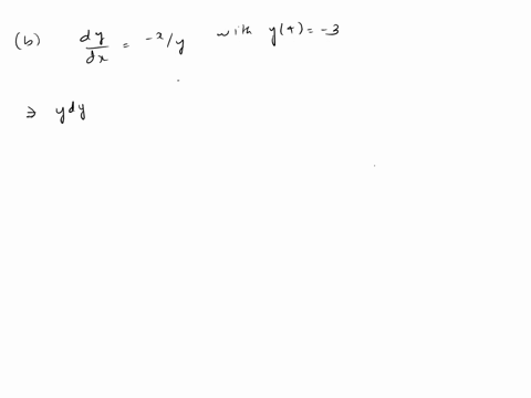 problem-1-solve-the-following-differential-equations-a-1-xdy-ydx-0-with-y2-6-dy-x-b-with-y4-3-dx-y-c-dvx2-0-with-dy-x-3-2y2-4-dx2-dx-40893