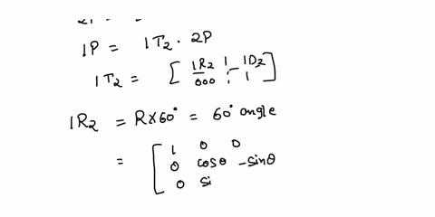frame-2-is-rotated-with-respect-to-frame-1-about-the-x-axis-by-an-angle-of-60-the-position-of-the-origin-of-frame2-as-seen-from-frame-1-is-d-90-70-90t-obtain-the-transformation-matric-tz-whi-73973