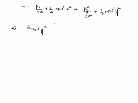 24o-points-2d-harmonic-oscillator-a-two-dimensional-harmonic-oscillator-has-unperturbed-hamiltonian-2-a-8-points-what-are-the-unperturbed-energies-and-eigenstates-of-this-system-hint-treat-t-62423