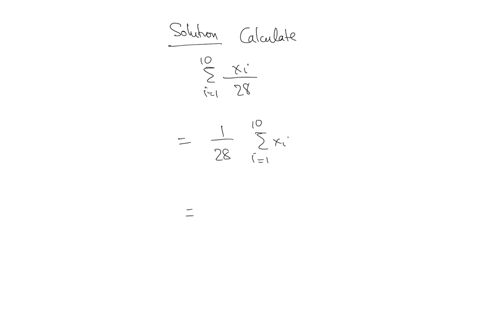 the-following-is-a-list-of-10-measurements-61-7493-65439519448545-send-data-to-calculator-suppose-that-these-10-measurements-are-respectively-labeled-x_1-x_2-ldots-x_10-thus-61-is-labeled-x_1-74-is-la