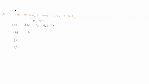 1-for-the-reaction-below-which-change-would-cause-the-equilibrium-t0-shift-t0-the-righr-ch_-2hs-csz-2-4hz-r-decrease-the-concentration-of-dihydrogen-sulfide_-increase-the-pressure-on-the-sys-24343