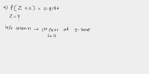 find-the-following-z-values-for-the-standard-normal-variable-z-use-table-1-negative-values-should-be-indicated-by-a-minus-sign-round-your-answers-to-2-decimal-places-a-pz-z-09186-b-pz-z-0725-81376
