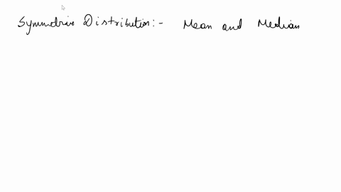 explain-the-relationship-between-the-mean-and-median-in-symmetric-skewed-left-and-skewed-right-distributions-determine-which-measure-of-central-tendency-and-dispersion-should-be-reported-bas-93303