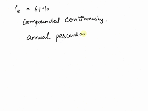 you-have-3-attempts-remaining-you-are-told-the-effective-interest-rate-on-an-account-is-61-ifthe-interest-is-compounded-continuously-what-is-the-annual-percentage-rate-for-the-account-give-y-73195