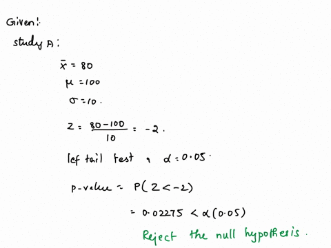 based-on-the-information-given-for-each-of-the-following-studies-decide-whether-to-reject-the-null-hypothesis-for-each-give-the-z-score-cutoff-or-cutoffs-on-the-comparison-distribution-at-wh-46365