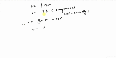 find-the-accumulated-amount-a-if-the-principal-p-is-invested-at-an-interest-rate-of-r-per-year-for-t-years-round-your-answer-to-the-nearest-cent-p-1900-r-7-t-11-compounded-semiannually-79543