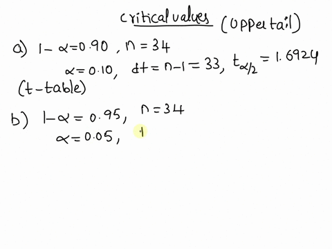 determine-the-upper-tail-critical-value-t4-2-in-each-of-the-following-circumstances-a-1-0-090n34-d-1-0-090n-54-b-1-0-095n-34-e-1-0-099n-60-c1-0090-n-19-click_here_to-view_page-lof-the_table_-63173