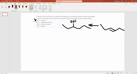 draw-the-structural-formula-of-an-alkene-that-undergoes-acid-catalyzed-hydration-to-give-the-indic-2-18653