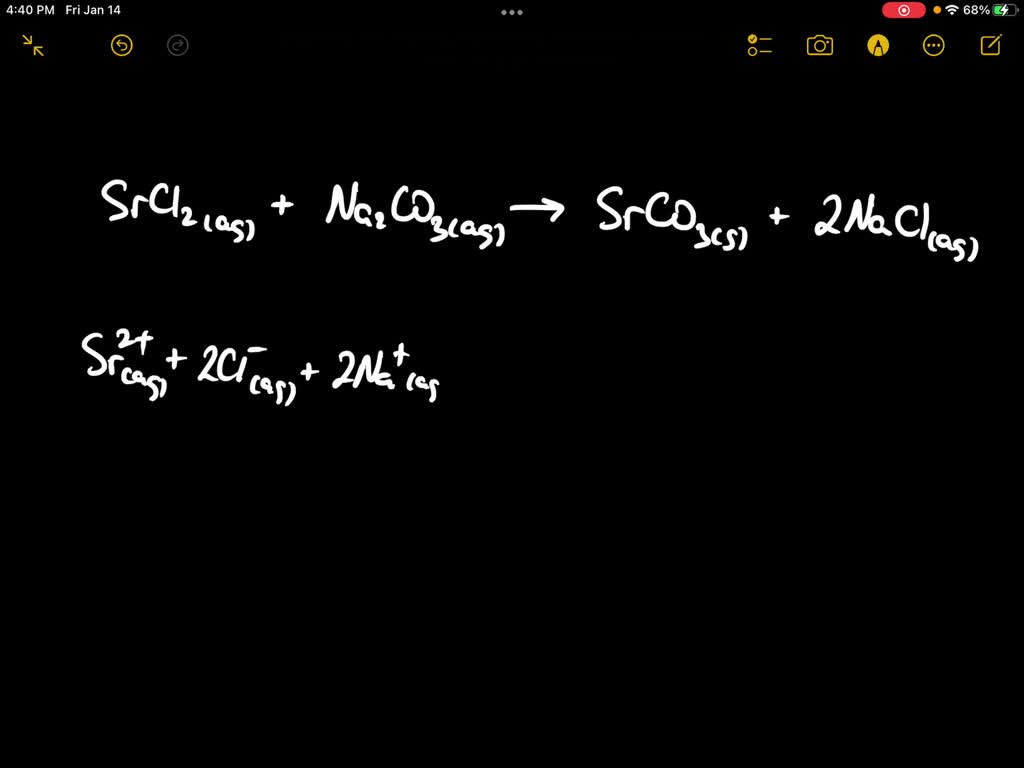 Solved When Solutions Of Strontium Chloride And Sodium Carbonate React Which Of The Following