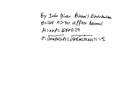 problem-4-suppose-that-29-of-all-steel-shafts-produced-by-certain-process-are-nonconforming-but-can-be-reworked-rather-than-having-to-be-scrapped_-a-in-random-sample-of-168-shafts-find-the-a-39582