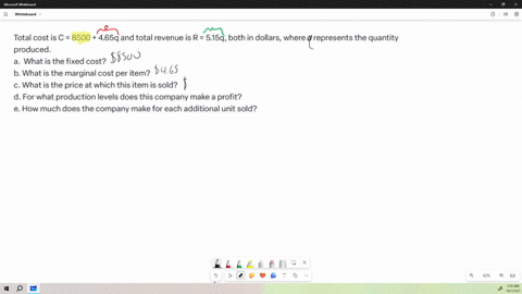 total-cost-is-c-8500-465q-and-total-revenue-is-r-515q-both-in-dollars-where-a-represents-the-quantity-produced-a-what-is-the-fixed-cost-b-what-is-the-marginal-cost-per-item-c-what-is-the-price-at-whic