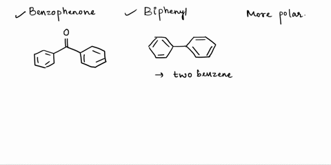 given-the-structures-of-benzophenone-and-biphenyl-shown-b-below-answer-the-following-c-questions-blphenyl-benzophenona-which-of-the-two-structures-is-more-polar-and-explain-why-2-which-struc-27614