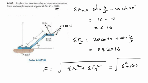 4-107-replace-the-two-forces-by-an-equivalent-resultant-force-and-couple-moment-at-point-o-set-f20-mathrmlb