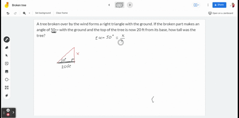a-tree-broken-over-by-the-wind-forms-a-right-triangle-with-the-ground-if-the-broken-part-makes-an-angle-of-50-with-the-ground-and-the-top-of-the-tree-is-now-20-ft-from-its-base-how-tall-was-76263