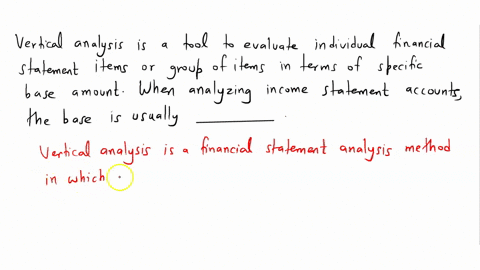 vertical-analysis-is-a-tool-to-evaluate-individual-financial-statement-items-or-a-group-of-items-in-terms-of-a-specific-base-amount-when-analyzing-income-statement-accounts-the-base-is-usual-17104