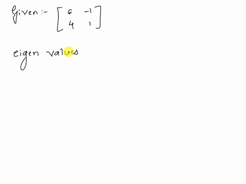 point-the-matrix-has-eigenvalues-a1-2-and-a2-5-find-eigenvectors-corresponding-to-these-eigenvalues_-31-and-u2-51272