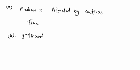 question-li-36points-11-median-of-a-data-is-affccted-bx-the-extreme-values-outliers-true-false-12-third-quartile-true-false-value-that-has-three-fourth-34-or-75-observations-above-its-value-21032