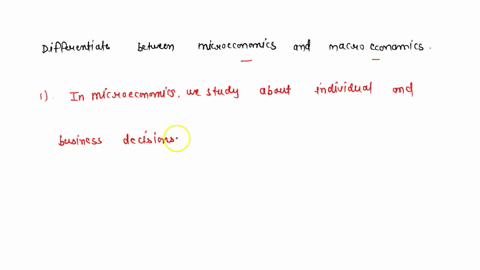 differentiate-between-microeconomics-and-macroeconomics-98164