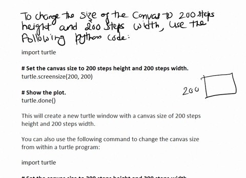 write-a-command-to-change-the-size-of-the-canvas-to-200-steps-height-and-200-steps-width-21668