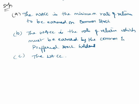 the-instructor-said-reasons-why-a-companys-weighted-average-cost-of-capital-wacc-is-critically-important-include______-a-the-wacc-is-the-minimum-rate-of-return-to-be-earned-on-common-stock-b-74526
