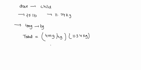 a-child-weighing-25-ib-is-to-receive-4-mg-of-phenytoin-per-kg-of-body-weight-daily-as-an-anticonvulsant-how-many-milliliters-of-pediatric-phenytoin-suspention-containing-30-mg-per-5ml-should-86304