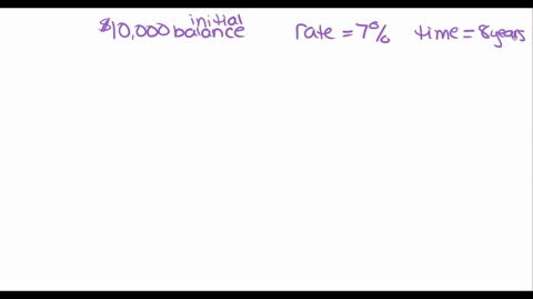 if-10000-is-invested-at-7-annual-interest-which-is-compounded-continuously-what-is-the-account-balance-after-8-years-assuming-no-additional-deposits-or-withdrawals-are-made-a-2725946-b-17181-57146