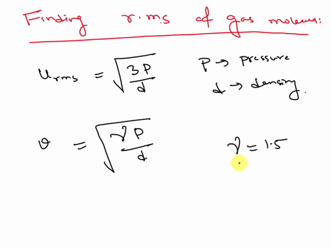 if-at-stp-velocity-of-sound-in-a-gas-gamma-15-is-600-ms-the-rms-velocity-of-the-gas-molecules-at-stp-will-be-a-400-ms-b-600-ms-c-600-2-ms-d-300-2-ms-59452