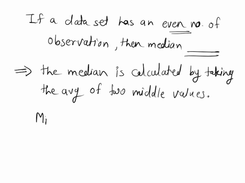 if-a-data-set-has-an-even-number-of-observations-the-median-42677