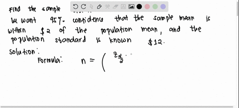 use-the-given-information-to-find-the-minimum-sample-size-required-to-estimate-an-unknown-population-mean-how-many-students-must-be-randomly-selected-to-estimate-the-mean-weekly-earnings-of-students-a